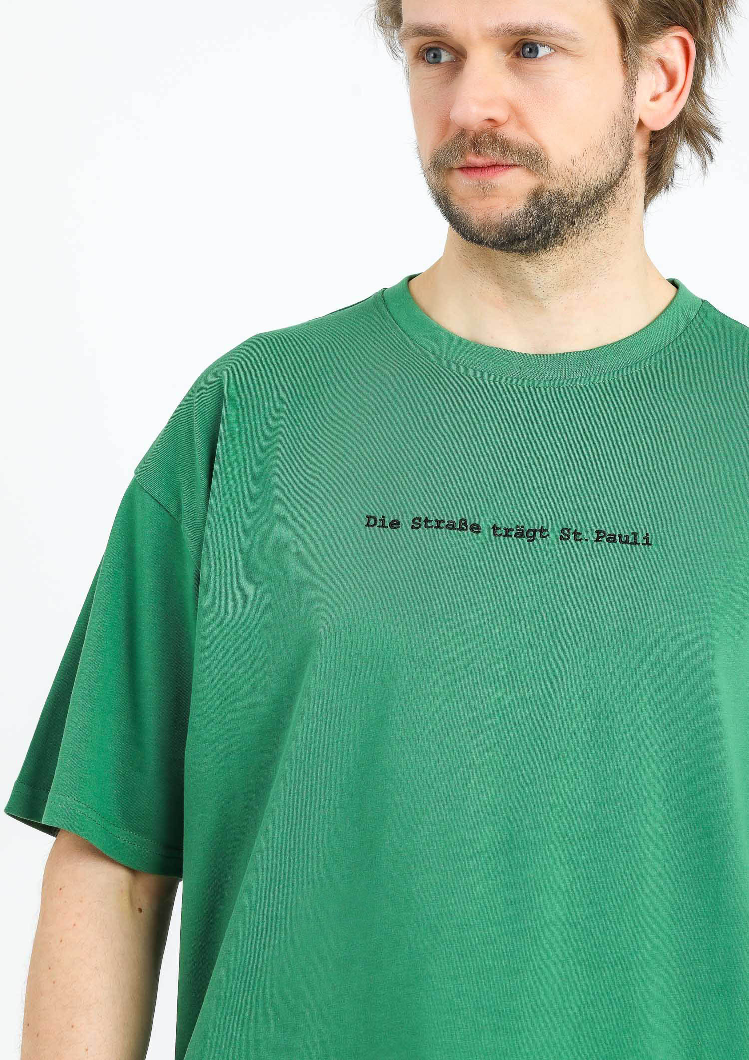 T-Shirt "Die Strasse trägt" - grün